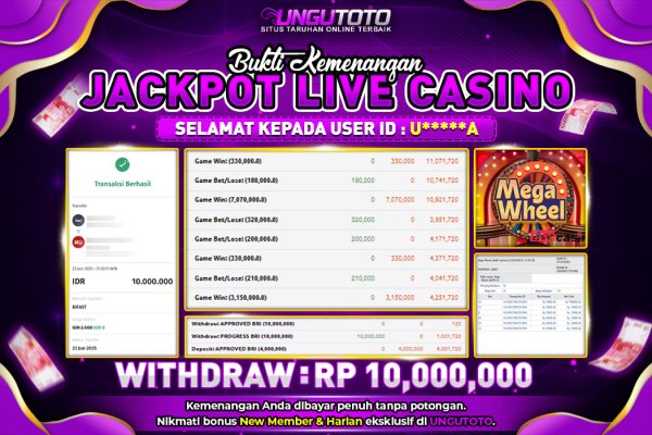 UNGUTOTO | BUKTI PEMENANG LIVE CASINO MEGA WHEEL UNGUTOTO 23 JUNI 2025 RP. 10.000.000- LUNAS