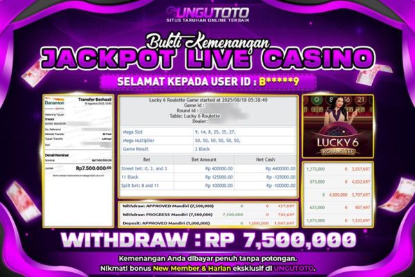 UNGUTOTO | BUKTI PEMENANG LIVE CASINO LUCKY 6 ROULETTE UNGUTOTO 18 AGUSTUS 2025 RP. 7.500.000,- LUNAS