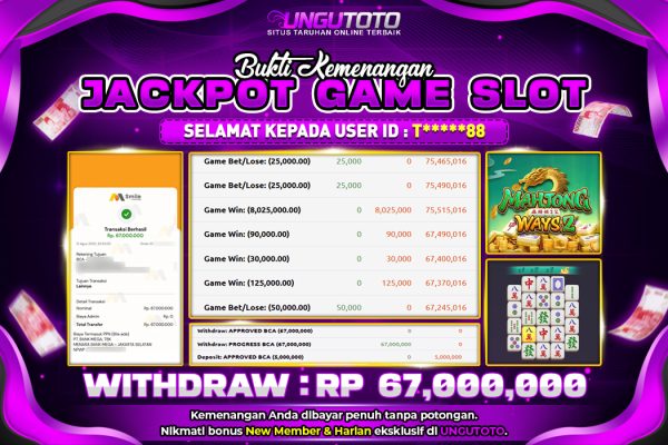 UNGUTOTO| BUKTI PEMENANG PG MAHJONG WAYS 2 UNGUTOTO 13 AGUSTUS 2025 RP.67,000,000,- LUNAS