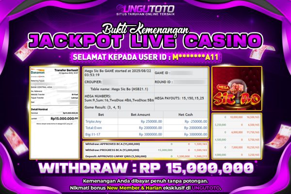 UNGUTOTO | BUKTI PEMENANG LIVE CASINO MEGA SIC BO UNGUTOTO 22 AGUSTUS 2025 RP. 15,000,000.-