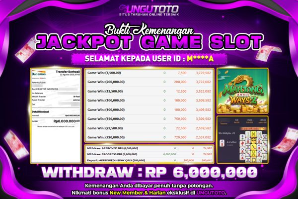 UNGUTOTO | BUKTI PEMENANG PGSOFT MAHJONG WAYS 2 UNGUTOTO 22 AGUSTUS 2025 RP. 6,000,000.-