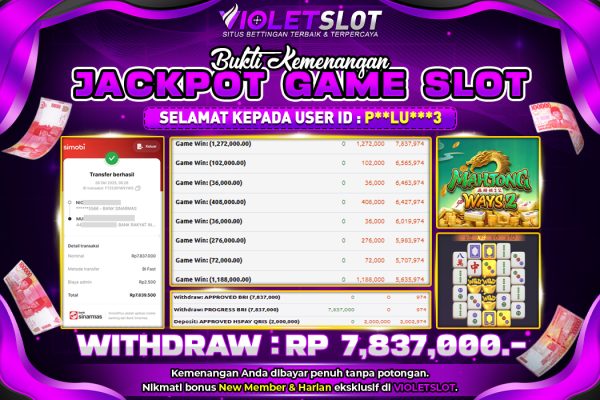 VIOLETSLOT | BUKTI PEMENANG SLOT PGSOFT MAHJONG WAYS 2 TANGGAL 28 OKTOBER 2025 RP. 7,837,000,. LUNAS